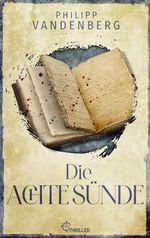 Die achte Sünde Cover des Buches Die achte Sünde (ISBN: 9783751792585)