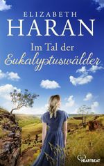 Im Tal der Eukalyptuswälder Cover des Buches Im Tal der Eukalyptuswälder (ISBN: 9783751794046)