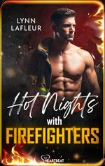 Hot Nights with Firefighters Cover des Buches Hot Nights with Firefighters (ISBN: 9783751798457)