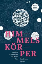 Himmelskörper Cover des Buches Himmelskörper (ISBN: 9783751880596)