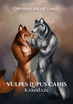 Vulpes Lupus Canis Cover des Buches Vulpes Lupus Canis (ISBN: 9783752943870)