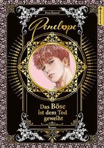 Penelope - Das Böse ist dem Tod geweiht Roman 03 Cover des Buches Penelope - Das Böse ist dem Tod geweiht Roman 03 (ISBN: 9783753937533)