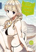 Ich bin ein mächtiger Behemoth und lebe als Kätzchen bei einer Elfe 13 Cover des Buches Ich bin ein mächtiger Behemoth und lebe als Kätzchen bei einer Elfe 13 (ISBN: 9783753943213)
