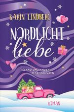 Nordlichtliebe Cover des Buches Nordlichtliebe (ISBN: 9783754655337)
