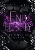 ENDLESSLY Cover des Buches ENDLESSLY (ISBN: 9783754691724)
