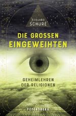 Die großen Eingeweihten Cover des Buches Die großen Eingeweihten (ISBN: 9783755300229)