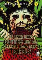 Die linke Hand Gottes und die rechte Hand des Teufels 01 Cover des Buches Die linke Hand Gottes und die rechte Hand des Teufels 01 (ISBN: 9783755500445)