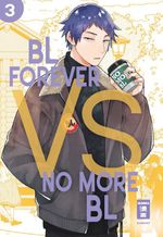BL Forever vs. No More BL 03 Cover des Buches BL Forever vs. No More BL 03 (ISBN: 9783755501169)