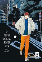 Bis zwei Uhr morgens bin ich dein 01 Cover des Buches Bis zwei Uhr morgens bin ich dein 01 (ISBN: 9783755502241)