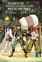 Ich crafte die krassesten Magie-Items, aber sie sind immer verflucht 04 Cover des Buches Ich crafte die krassesten Magie-Items, aber sie sind immer verflucht 04 (ISBN: 9783755506027)