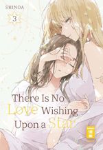 There Is No Love Wishing Upon a Star 03 Cover des Buches There Is No Love Wishing Upon a Star 03 (ISBN: 9783755506133)