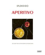 Splendido. Aperitivo Cover des Buches Splendido. Aperitivo (ISBN: 9783755820260)