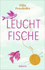 Leuchtfische Cover des Buches Leuchtfische (ISBN: 9783757100445)