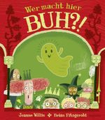 Wer macht hier Buh?! Cover des Buches Wer macht hier Buh?! (ISBN: 9783757102753)