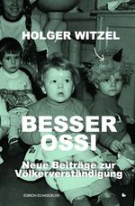 Besser Ossi Cover des Buches Besser Ossi (ISBN: 9783757962371)