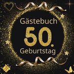 GÄSTEBUCH "Gold Klassik 1" zum 50. Geburtstag Cover des Buches GÄSTEBUCH "Gold Klassik 1" zum 50. Geburtstag (ISBN: 9783757968014)