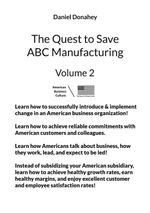 The Quest to Save ABC Manufacturing: Volume 2 Cover des Buches The Quest to Save ABC Manufacturing: Volume 2 (ISBN: 9783758328466)