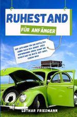 Ruhestand für Anfänger Cover des Buches Ruhestand für Anfänger (ISBN: 9783758465185)