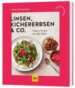 Linsen, Kichererbsen & Co. Cover des Buches Linsen, Kichererbsen & Co. (ISBN: 9783758900075)