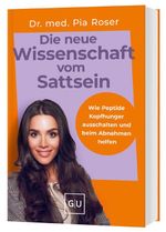 Die neue Wissenschaft vom Sattsein Cover des Buches Die neue Wissenschaft vom Sattsein (ISBN: 9783758900228)