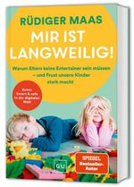 Mir ist langweilig! Cover des Buches Mir ist langweilig! (ISBN: 9783758901188)