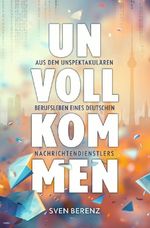 Unvollkommen Cover des Buches Unvollkommen (ISBN: 9783759208262)