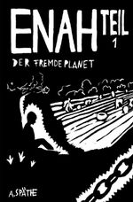 Enah - Der fremde Planet Cover des Buches Enah - Der fremde Planet (ISBN: 9783759222350)