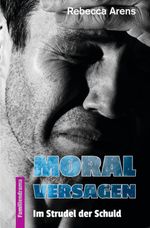 Moralversagen Cover des Buches Moralversagen (ISBN: 9783759268068)