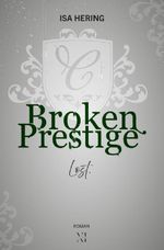 Broken Prestige: Lost. Cover des Buches Broken Prestige: Lost. (ISBN: 9783759268693)