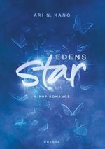 Edens Star Cover des Buches Edens Star (ISBN: 9783759290304)
