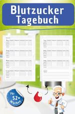 Blutzucker Tagebuch Cover des Buches Blutzucker Tagebuch (ISBN: 9783759298928)