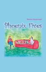 Phoenix Fives Cover des Buches Phoenix Fives (ISBN: 9783759707109)