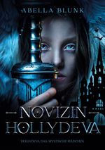 Novizin Hollydeva Cover des Buches Novizin Hollydeva (ISBN: 9783759764928)