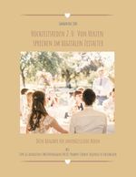 Hochzeitsreden 2.0: Von Herzen sprechen im digitalen Zeitalter Cover des Buches Hochzeitsreden 2.0: Von Herzen sprechen im digitalen Zeitalter (ISBN: 9783759795182)