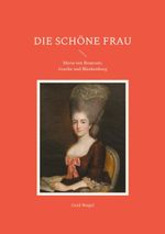 Die schöne Frau Cover des Buches Die schöne Frau (ISBN: 9783759795557)
