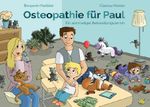 Osteopathie für Paul Cover des Buches Osteopathie für Paul (ISBN: 9783759827005)