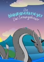 Die Blaunasen Krieger / Die Blaunasenkrieger Das Seeungeheuer Cover des Buches Die Blaunasen Krieger / Die Blaunasenkrieger Das Seeungeheuer (ISBN: 9783759832658)