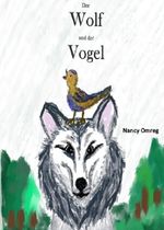 Der Wolf und der Vogel Cover des Buches Der Wolf und der Vogel (ISBN: 9783759841919)