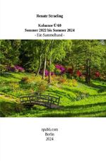 Kolumne Ü 60 - Sommer 2022 – Sommer 2024 - Cover des Buches Kolumne Ü 60 - Sommer 2022 – Sommer 2024 - (ISBN: 9783759847690)