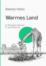 Warmes Land Cover des Buches Warmes Land (ISBN: 9783759853356)