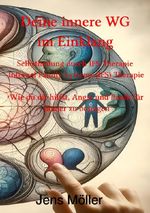 Deine innere WG im Einklang Cover des Buches Deine innere WG im Einklang (ISBN: 9783759887672)