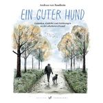 Ein guter Hund Cover des Buches Ein guter Hund (ISBN: 9783759890184)