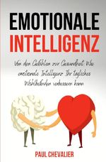 Emotionale Intelligenz Cover des Buches Emotionale Intelligenz (ISBN: 9783759896988)