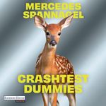 Crashtest Dummies Cover des Buches Crashtest Dummies (ISBN: 9783759903129)