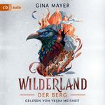 Wilderland – Der Berg Cover des Buches Wilderland – Der Berg (ISBN: 9783759904140)
