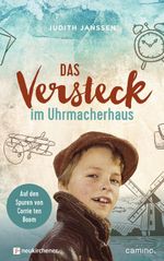 Das Versteck im Uhrmacherhaus Cover des Buches Das Versteck im Uhrmacherhaus (ISBN: 9783761567081)