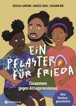 Ein Pflaster für Frieda Cover des Buches Ein Pflaster für Frieda (ISBN: 9783761570555)