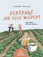 Vertragt ihr euch wieder? Cover des Buches Vertragt ihr euch wieder? (ISBN: 9783761570579)