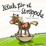 Kölsch för et Ströppche Mein erstes Buch Pappbilderbuch für Kinder Cover des Buches Kölsch för et Ströppche Mein erstes Buch Pappbilderbuch für Kinder (ISBN: 9783761622957)