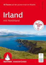 ROTHER Wanderführer Irland mit Nordirland. 65 Touren auf der grünen Insel im Atlantik Cover des Buches ROTHER Wanderführer Irland mit Nordirland. 65 Touren auf der grünen Insel im Atlantik (ISBN: 9783763314904)